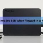 Cannot See SSD When Plugged In to USB