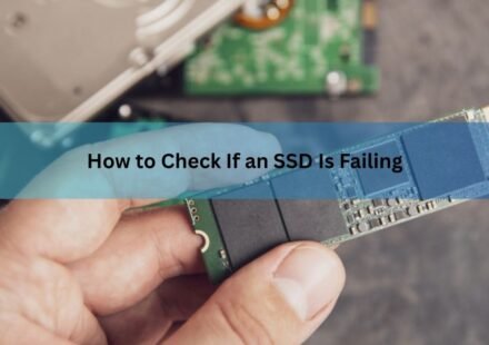 How to Check If an SSD Is Failing: Signs, Tools, and What to Do