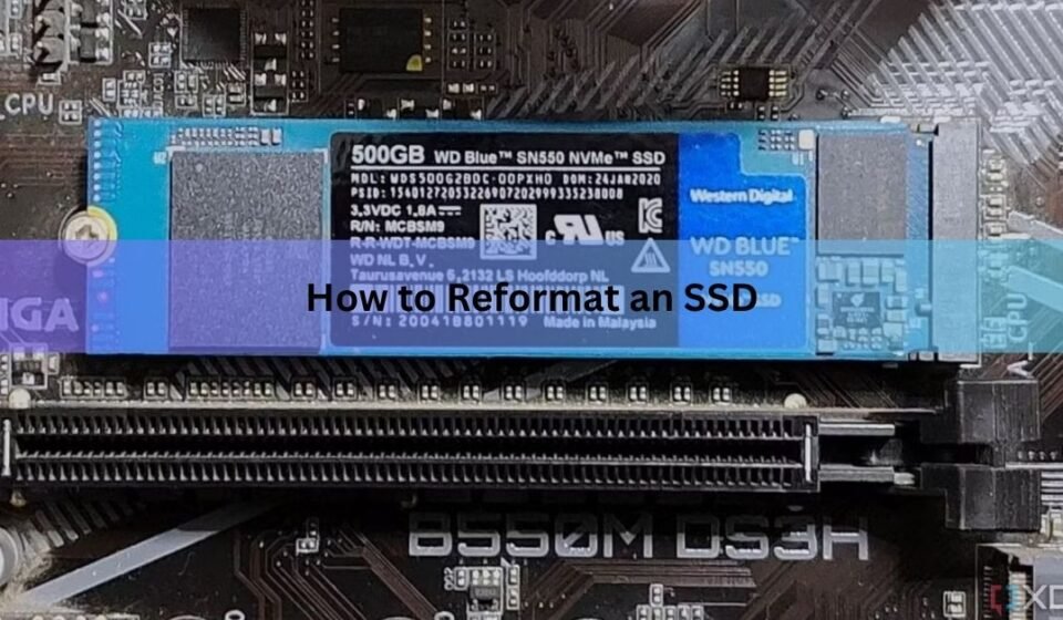 How to Reformat an SSD