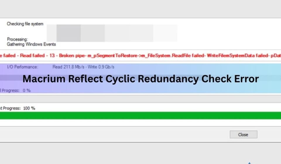 Macrium Reflect Cyclic Redundancy Check Error