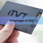Advantages of SSD: Speed, Reliability, and More