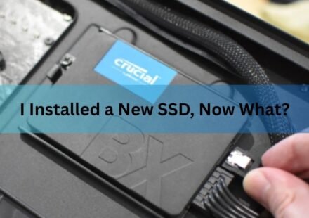 I Installed a New SSD, Now What?