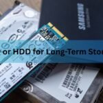 SSD or HDD for Long-Term Storage