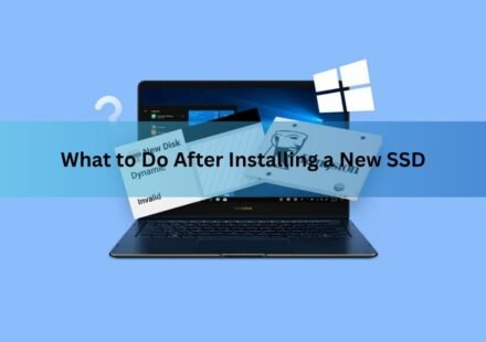 What to Do After Installing a New SSD