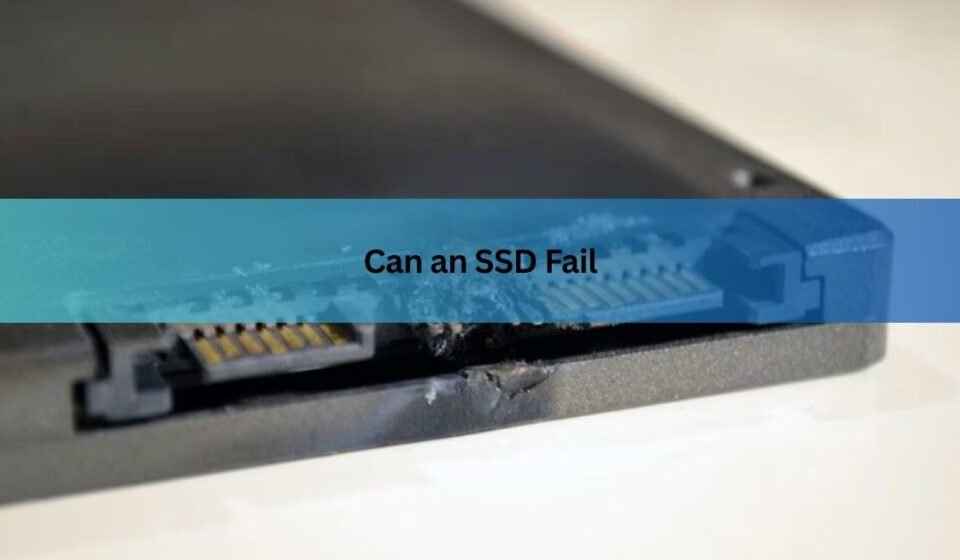Can-an-SSD-Fail.