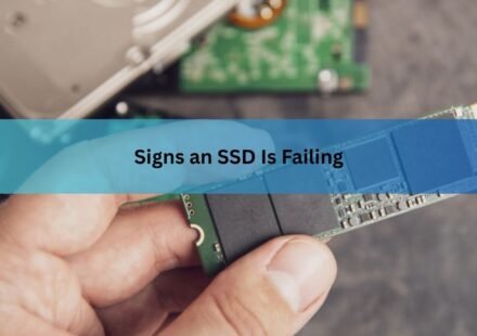Signs an SSD Is Failing
