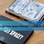 How Much Free Space Should I Leave on My SSD