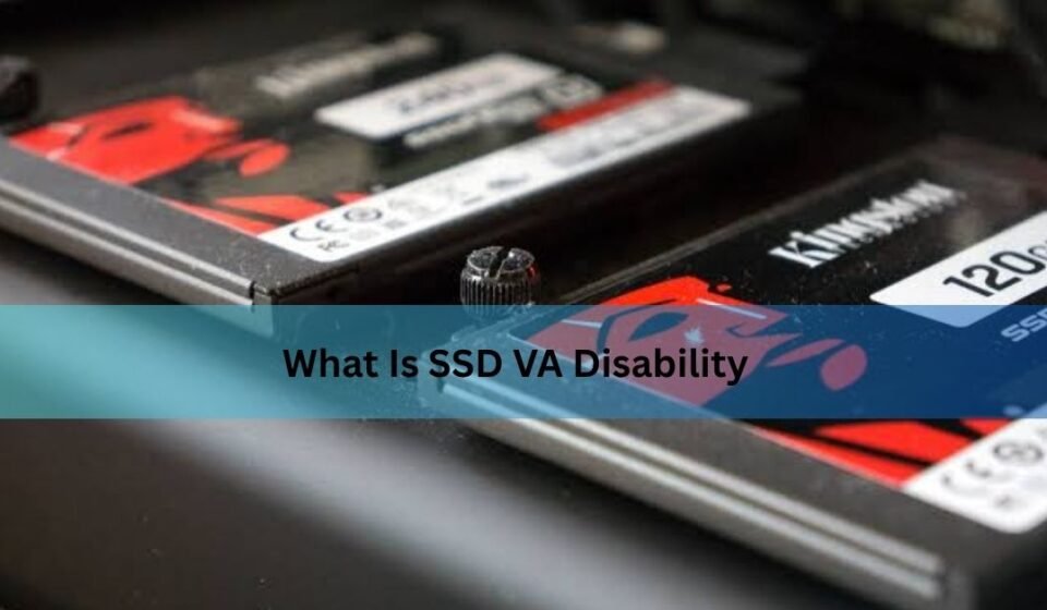 what is ssd va disability​