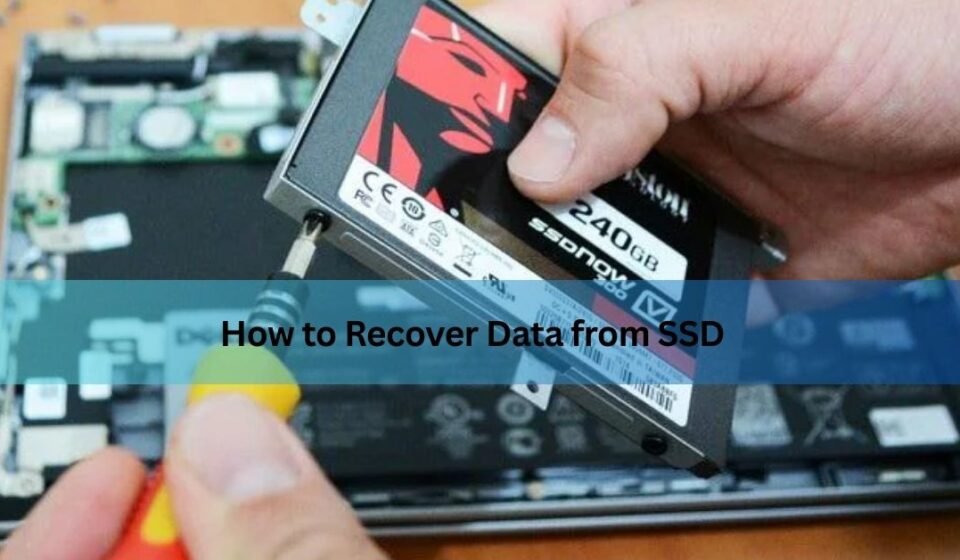 How to Recover Data from SSD